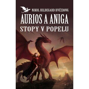 Aurios a Aniga -  Nikol Hildegard Hvězdová