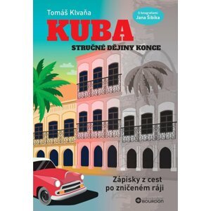 Kuba -  Tomáš Klvaňa