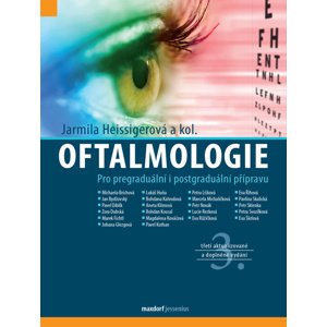Oftalmologie -  doc. MUDr. Jarmila Heissigerová