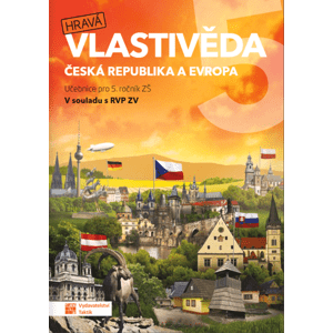 Hravá vlastivěda 5 Učebnice Česká republika a Evropa -  Autor Neuveden
