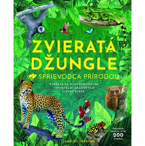 Zvieratá džungle -  Jane Wilsherová