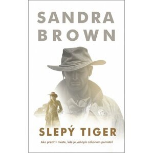 Slepý tiger -  Sandra Brown