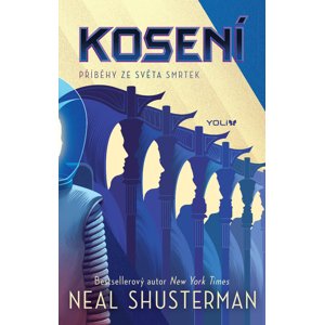 Kosení -  Neal Shusterman
