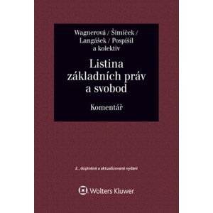 Listina základních práv a svobod Komentář -  Vojtěch Šimíček