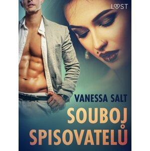Souboj spisovatelů - Krátká erotická povídka -  Vanessa Salt