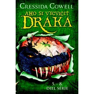 Ako si vycvičiť draka -  Cressida Cowell
