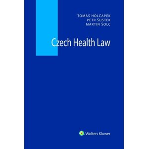 Czech Health Law -  Petr Šustek