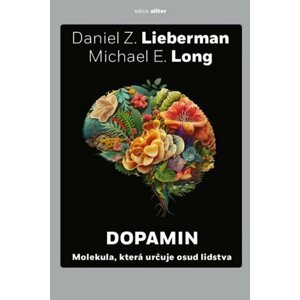 Dopamin -  Michael E. Long