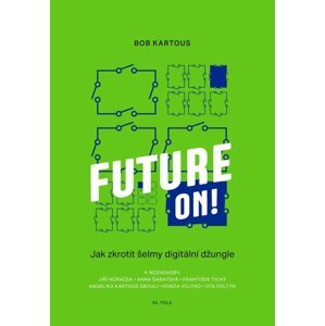 Future ON! -  Bob Kartous