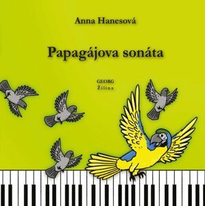 Papagájova sonáta -  Anna Hanesová