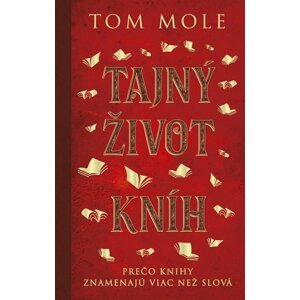 Tajný život kníh -  Tom Mole