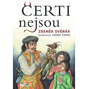 Čerti nejsou -  Zdeněk Svěrák