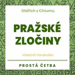 Pražské zločiny -  Vlastimil Vondruška