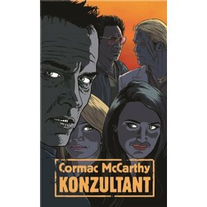Konzultant -  Cormac McCarthy