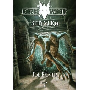 Lone Wolf Stín vlka -  Joe Dever