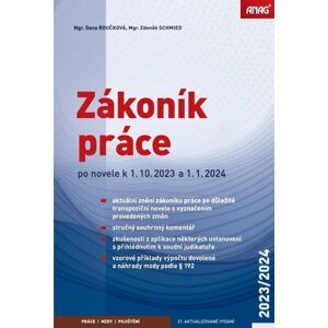 Zákoník práce 2023/2024 (sešitové vydání) -  Dana Roučková