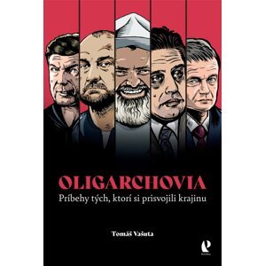 Oligarchovia -  Tomáš Vašuta