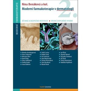 Moderní farmakoterapie v dermatologii -  Nina Benáková