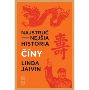 Najstručnejšia história Číny -  Linda Jaivin