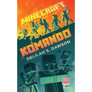 Minecraft - Komando -  Delilah S. Dawson