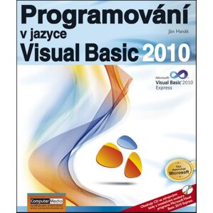 Programování v jazyce Visual Basic 2010 -  Ján Hanák