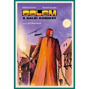 Golem a další komiksy -  Oldřich Dudek