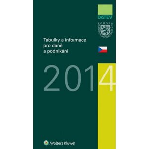 Tabulky a informace pro daně a podnikání 2014 -  Marie Hajšmanová