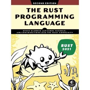 The Rust Programming Language, 2nd Edition -  Carol Nichols
