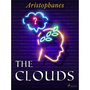The Clouds -  Aristophanes