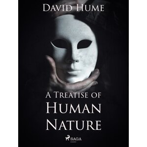 A Treatise of Human Nature -  David Hume