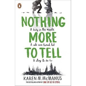 Nothing More to Tell -  Karen McManusová
