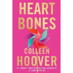 Heart Bones -  Colleen Hoover
