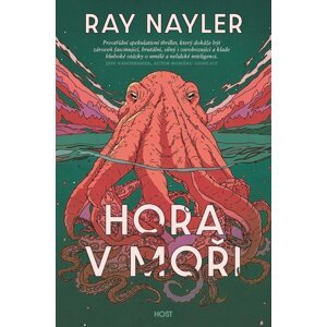 Hora v moři -  Ray Nayler