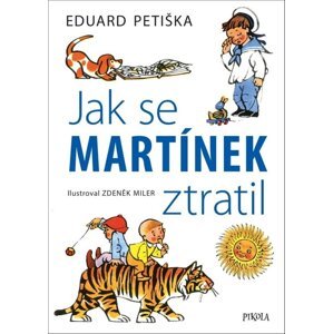 Jak se Martínek ztratil -  Zdeněk Miler