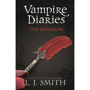 The Vampire Diaries 04. The Reunion -  L. J. Smith