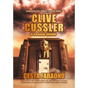 Cesta faraonů -  Clive Cussler