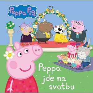 Peppa Pig Peppa jde na svatbu -  Autor Neuveden