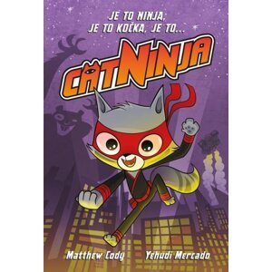 Cat Ninja 1 -  Matthew Cody