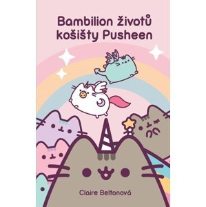 Bambilion životů košišty Pusheen -  Claire Belton