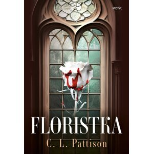 Floristka -  C. L. Pattison