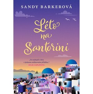 Léto na Santorini -  Sandy Barkerová