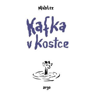 Kafka v kostce -  Nicolas Mahler