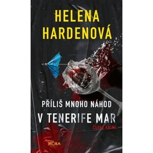 Příliš mnoho náhod v Tenerife -  Helena Hardenová