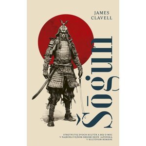 Šógun (2. vydanie) -  Clavell James