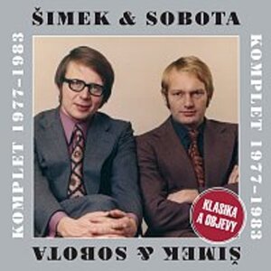 Šimek & Sobota Komplet 1977-1983 - Klasika a objevy -  neuveden