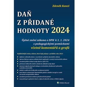 Daň z přidané hodnoty 2024 -  Zdeněk Kuneš