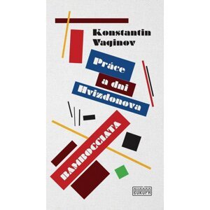 Práce a dni Hvizdonova, Bombocciada -  Konstantin Vaginov