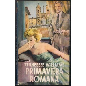 Primavera romana -  Tennessee Williams