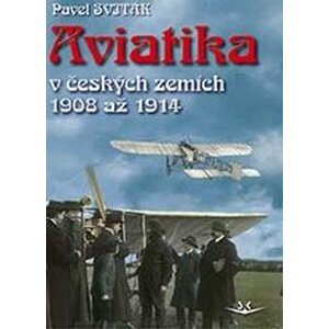 Česká aviatika -  Pavel Sviták
