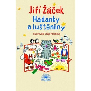 Hádanky a luštěniny -  Jiří Žáček